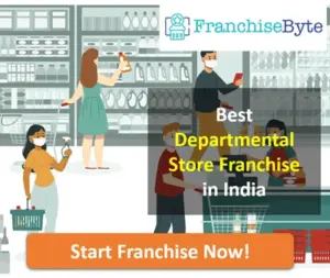 Best Departmental Store Franchise in India